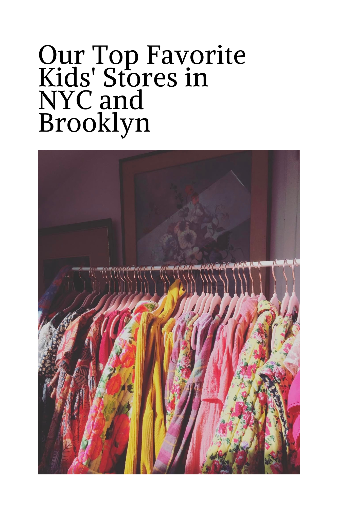 The Best Kids Clothing Stores in New York City and Brooklyn
